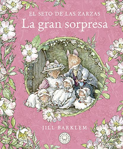 El Seto de las Zarzas. La gran sorpresa. (Blackie Little) von BLACKIE BOOKS