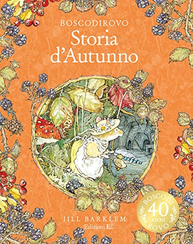 Storia d'autunno. I racconti di Boscodirovo. Ediz. illustrata deluxe von EL