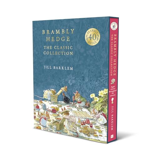 Brambly Hedge: The Classic Collection: Updated edition for the 40th Anniversary