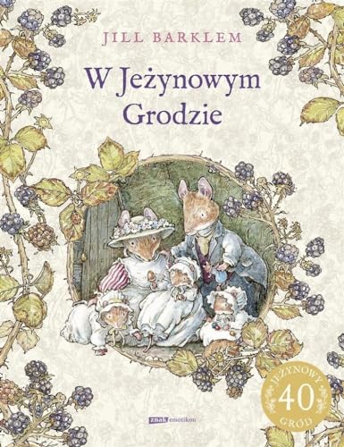 W jeżynowym grodzie