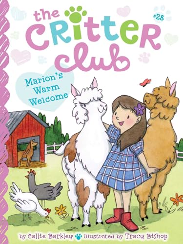Marion's Warm Welcome (The Critter Club, Band 28) von Little Simon