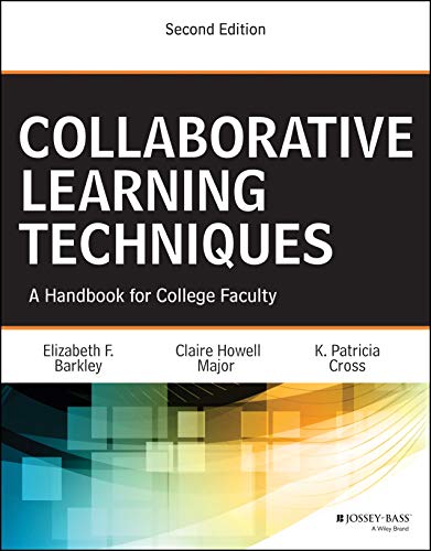 Collaborative Learning Techniques: A Handbook for College Faculty, 2nd Edition von JOSSEY-BASS