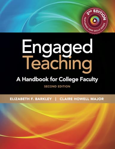 Engaged Teaching: A Handbook for College Faculty von K. Patricia Cross Academy, The