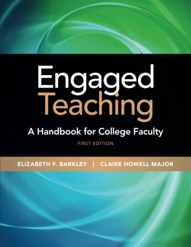 Engaged Teaching: A Handbook for College Faculty von K. Patricia Cross Academy, The