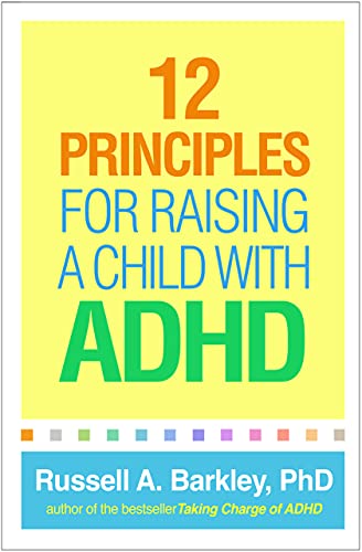 12 Principles for Raising a Child with ADHD von Taylor & Francis