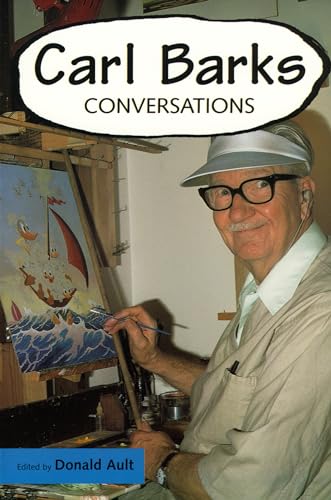 Carl Barks: Conversations (Conversations With Comic Artists)
