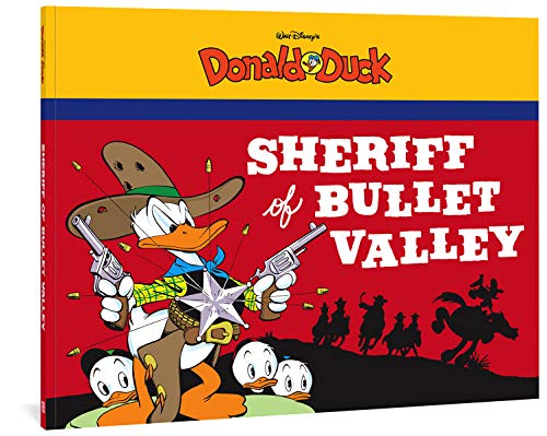 Sheriff of Bullet Valley: Starring Walt Disney's Donald Duck Sheriff of Bullet Valley: Starring Walt Disney's Donald Duck