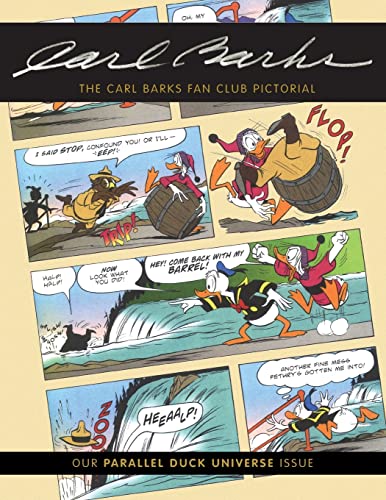 The Carl Barks Fan Club Pictorial: Our Parallel Duck Universe Issue