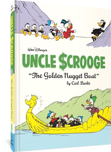 Walt Disney's Uncle Scrooge the Golden Nugget Boat: The Complete Carl Barks Disney Library Vol. 26 (The Complete Carl Barks Disney Library, 26)