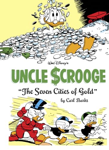 Walt Disney's Uncle Scrooge: "The Seven Cities Of Gold" Walt Disney's Uncle Scrooge: "The Seven Cities Of Gold"