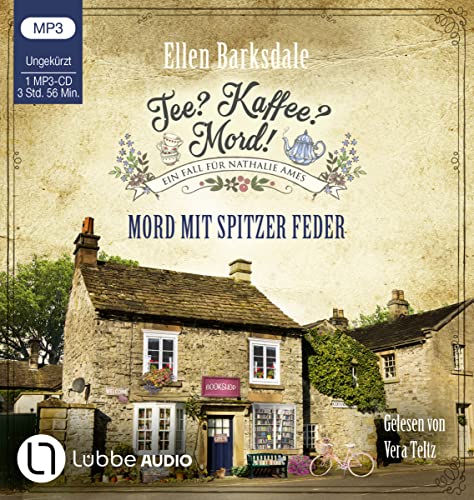 Tee? Kaffee? Mord! - Mord mit spitzer Feder: Teil 20. (Nathalie Ames ermittelt, Band 20)