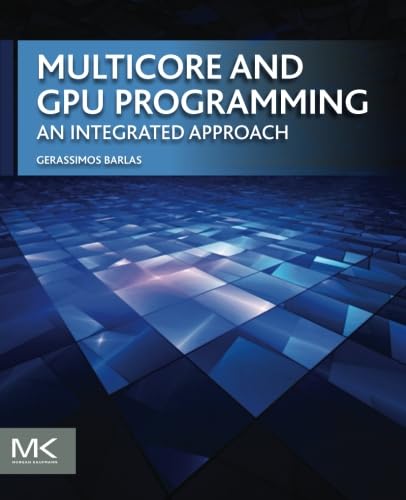 Multicore and GPU Programming: An Integrated Approach von Morgan Kaufmann