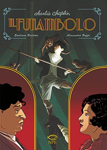Charlie Chaplin. Il funambolo (Nuvole in tempesta) von Edizioni NPE