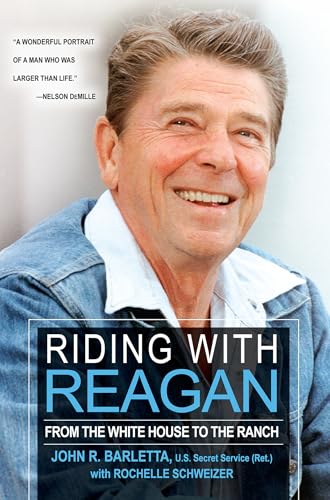 Riding with Reagan: From the White House to the Ranch von CITADEL