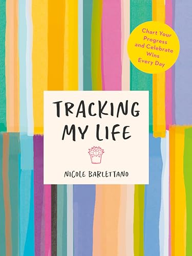 Tracking My Life: Chart Your Progress and Celebrate Wins Every Day von Penguin Publishing Group