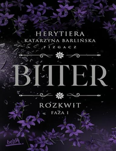 Rozkwit Faza 1 (BITTER) von BeYa