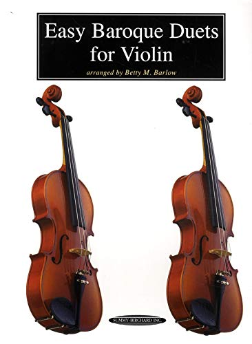 Easy Baroque Duets for Violin Easy Baroque Duets for Violin