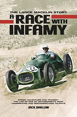 A Race With Infamy: The Lance Macklin Story von Veloce Publishing Ltd