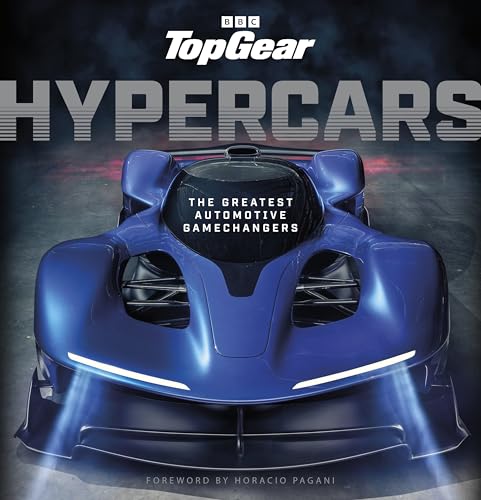Top Gear Hypercars: The Greatest Automotive Gamechangers Top Gear Hypercars: The Greatest Automotive Gamechangers von BBC Books