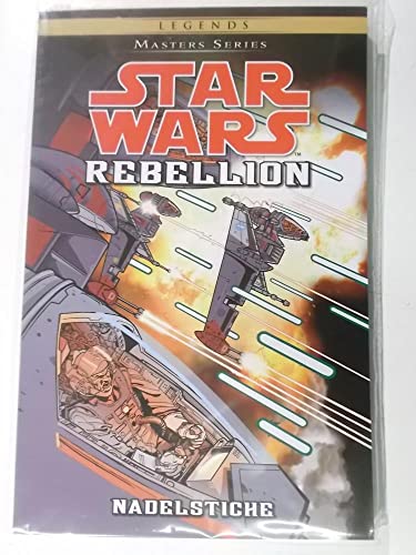 Star Wars Masters: Bd. 13: Rebellion - Nadelstiche