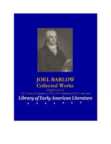 JOEL BARLOW: Collected Works