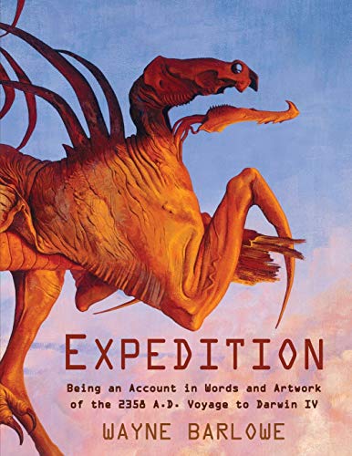 Expedition: Being an Account in Words and Artwork of the 2358 A.D. Voyage to Darwin IV Expedition: Being an Account in Words and Artwork of the 2358 A.D. Voyage to Darwin IV von Echo Point Books & Media