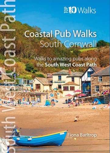 Coastal Pub Walks: Cornwall: Walks to amazing pubs along the South West Coast Path von Northern Eye Books