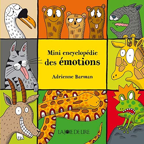 Mini encyclopédie des émotions von LA JOIE DE LIRE