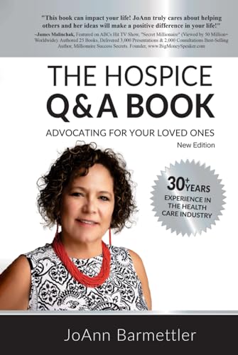 The Hospice Q & A Book: Advocating For Your Loved Ones The Hospice Q & A Book: Advocating For Your Loved Ones von Audiobook Publishing Services