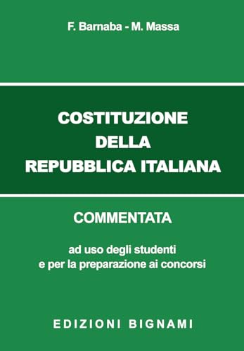 Costituzione della Repubblica italiana Costituzione della Repubblica italiana von Bignami