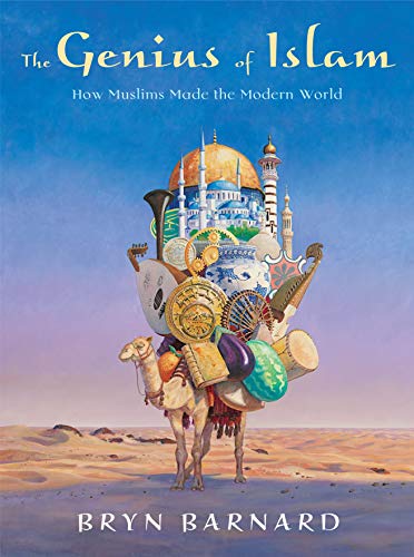 The Genius of Islam: How Muslims Made the Modern World von Knopf Books for Young Readers