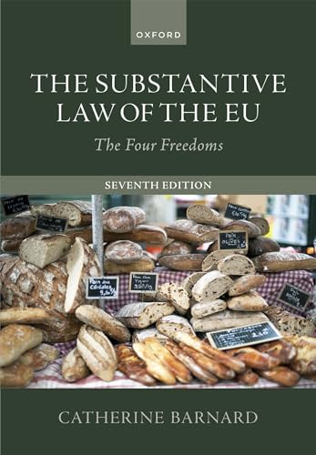 The Substantive Law of the EU: The Four Freedoms von Oxford University Press