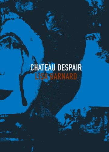 Chateau Despair Chateau Despair von GOST Books