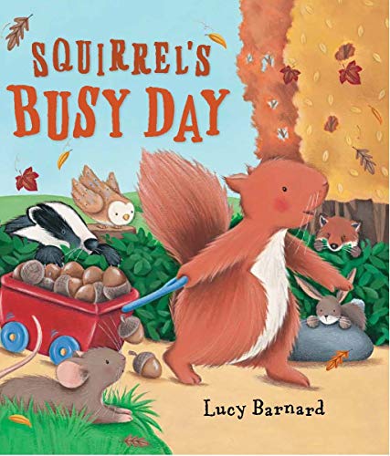 Storytime: Squirrel's Busy Day