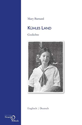 Kühles Land: Gedichte Englisch – Deutsch. Übersetzung und Nachwort von Walter Baumann