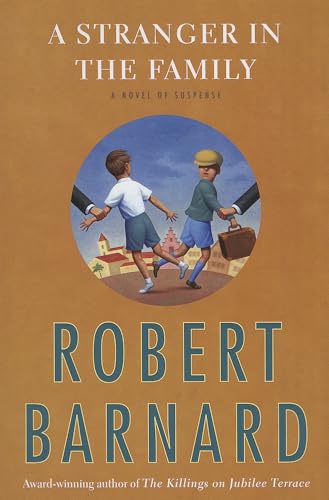 A Stranger in the Family: A Novel of Suspense