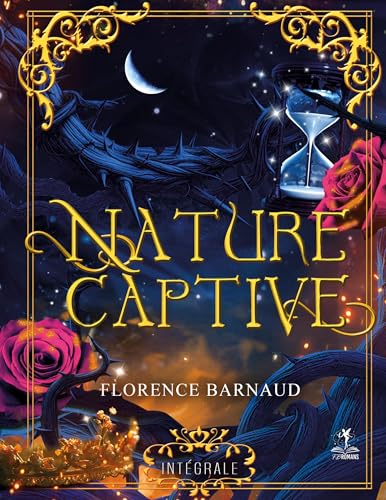 Nature Captive (Intégrale): Romantasy von BoD – Books on Demand – Frankreich