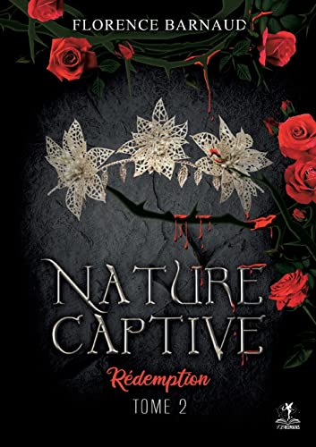 Nature Captive - Tome 2: Rédemption von BoD – Books on Demand – Frankreich