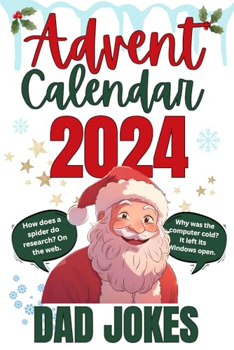 Advent Calendar Dad Jokes: 9 Hilarious Jokes Each Day From December 1st to the 24th von Independently published