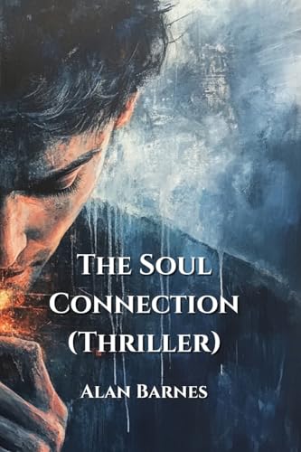 The Soul Connection (Thriller) von Alan Barnes
