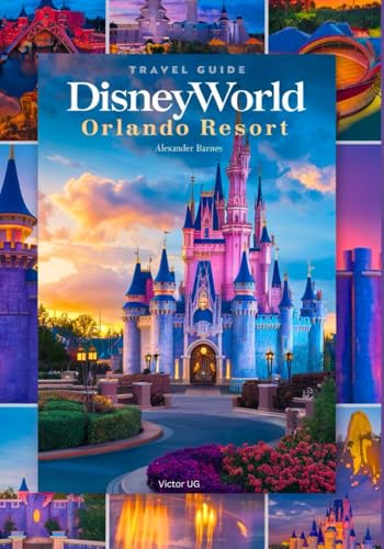 Disneyworld Orlando Resort: A complete Travel Guide for adventure Lovers and enthusiasts with maps, pictures and full content (Itineraries ,tips, etc) ... Theme Parks Travel Adventure Guides) von Independently published