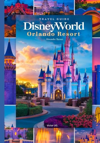 Disneyworld Orlando Resort: A complete Travel Guide for adventure Lovers and enthusiasts with maps, pictures and full content (Itineraries ,tips, etc) ... Theme Parks Travel Adventure Guides) von Independently published