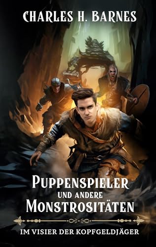Puppenspieler und andere Monstrositäten (2): Im Visier der Kopfgeldjäger von Book on Demand