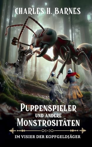 Puppenspieler und andere Monstrositäten (5): Im Labyrinth der Lügen von BoD – Books on Demand