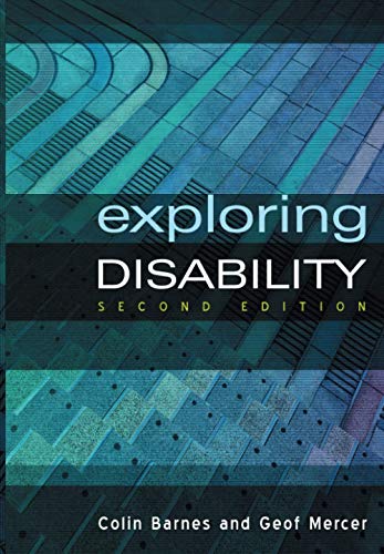Exploring Disability: A Sociological Introduction Exploring Disability: A Sociological Introduction von Wiley