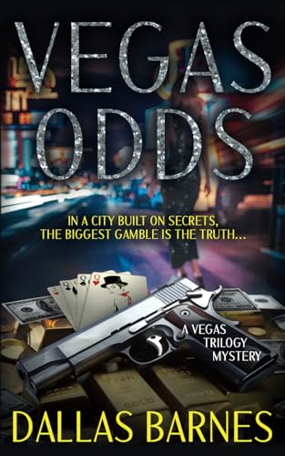 Vegas Odds: A Contemporary Detective Novel (The Vegas Trilogy, Band 3) von Rough Edges Press