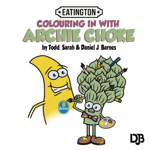 Colouring in with Archie Choke (Eatington) von Independently published