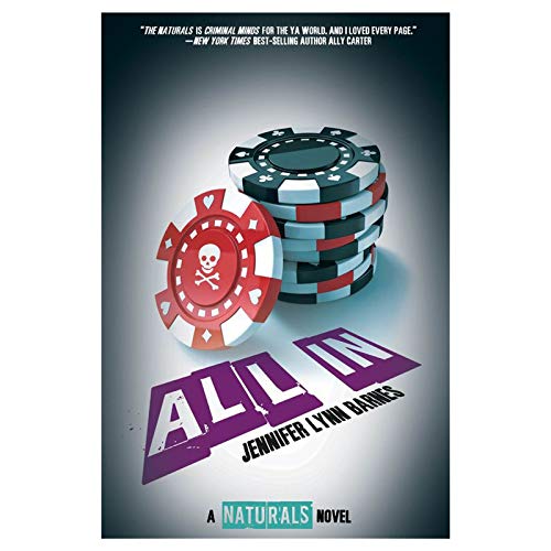 All In (The Naturals, 3, Band 3)