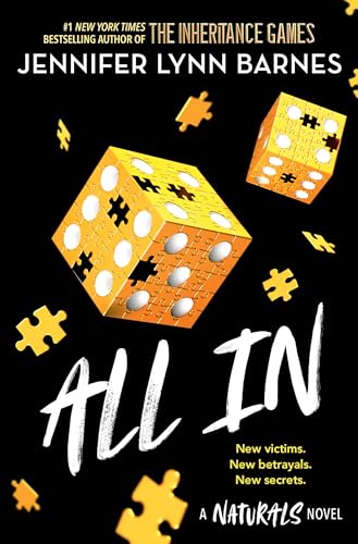 All In: Book 3 in this unputdownable mystery series from the author of The Inheritance Games (The Naturals)