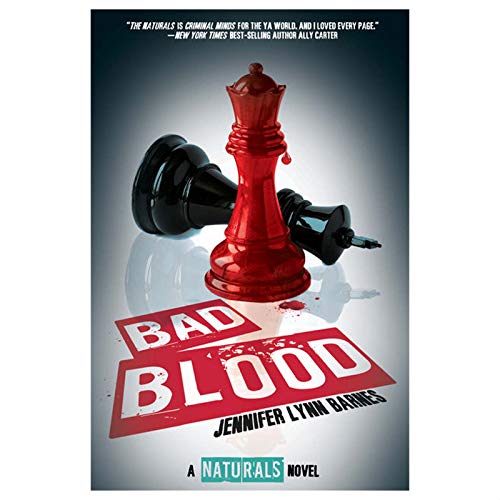 Bad Blood (The Naturals, 4)